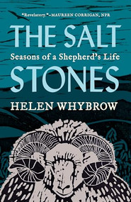 The Salt Stones (Seasons of a Shepherd's Life) - 9781571311634 by Helen Whybrow, 9781571311634