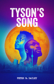 Tyson's Song by Peter N. Bailey, 9780369105882
