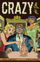 Crazy for You by Paul Theroux, Steve Lafler, 9798875001659