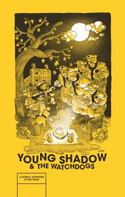 Young Shadow & the Watchdogs by Ben Sears, 9798875001826