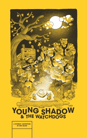 Young Shadow & the Watchdogs by Ben Sears, 9798875001826