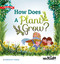 How Does a Plant Grow? (I Wonder Why) by Lawrence F. Lowery, 9781936959471