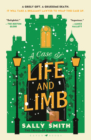 A Case of Life and Limb (The Trials of Gabriel Ward) by Sally Smith, 9781639737178