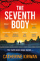 The Seventh Body by Catherine Kirwan, 9781399730372
