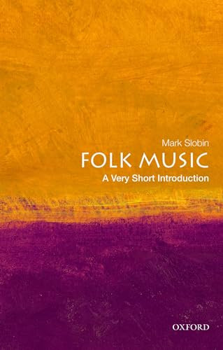 Folk Music (A Very Short Introduction) by Mark Slobin, 9780195395020