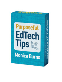 Purposeful EdTech Tips (QuickWins! Strategy Cards) by Monica Burns, 9781416633921