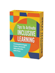 Tips to Activate Inclusive Learning (QuickWins! Strategy Cards) by Christopher Bugaj, Karen Janowski, Mike Marotta, Beth Poss, 9781416633952