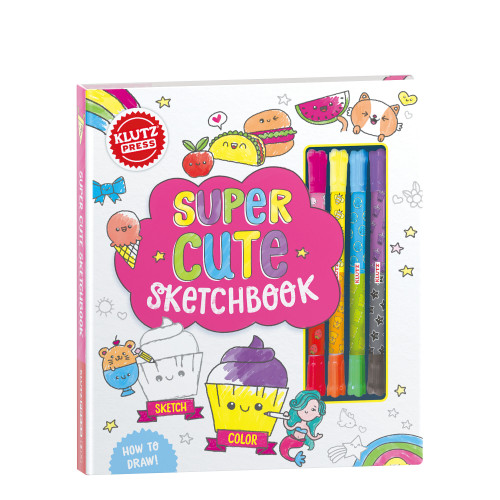 Super Cute Sketchbook by Editors of Klutz, 9798225032609