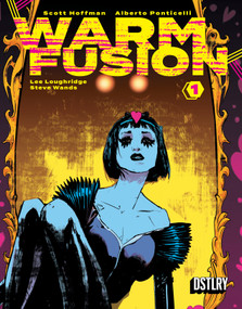 Warm Fusion by Scott Hoffman, Alberto Ponticelli, 9781962265256