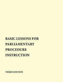 Basic Lessons For Parliamentary Procedure Instruction by Brain I. Ingvalson, 9780913163535