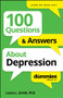 100 Questions & Answers About Depression For Dummies by Laura L. Smith, 9781394368730