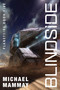 Blindside (A Novel) - 9780063433793 by Michael Mammay, 9780063433793