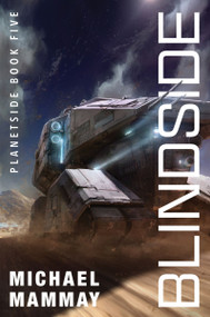 Blindside (A Novel) - 9780063433793 by Michael Mammay, 9780063433793