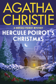Hercule Poirot's Christmas (A Hercule Poirot Mystery: The Official Authorized Edition) by Agatha Christie, 9780063376977
