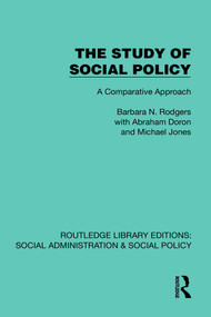 The Study of Social Policy (A Comparative Approach) by Barbara Rodgers, 9781041069706