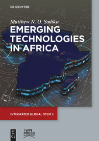Emerging Technologies in Africa by Matthew N. O. Sadiku, 9783119145831