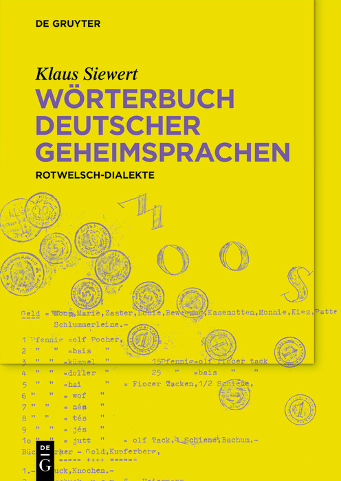 Wörterbuch deutscher Geheimsprachen (Rotwelschdialekte) (German Edition) by Klaus Siewert, 9783112216309