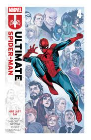 Ultimate Spider-Man By Jonathan Hickman Vol. 4: One Last Day by Jonathan Hickman, Marco Checchetto, David Messina, Marco Checchetto, 9781302958305