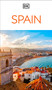DK Spain (Must-See Sights. Culture & History. Detailed Maps & Tours. Covers Barcelona, Madrid, Seville, & more) by DK Travel, 9780241784273