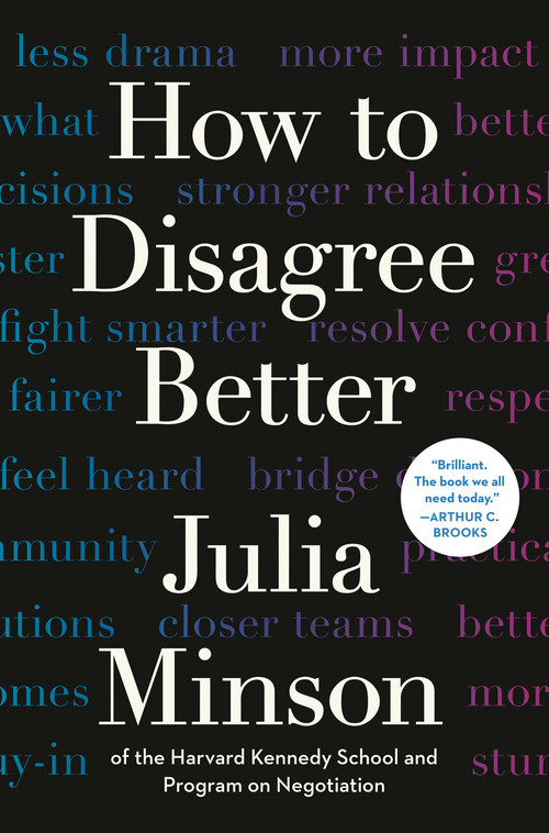 How to Disagree Better by Julia Minson, 9780593855003