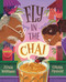 Fly in the Chai by Zenia Wadhwani, Chaaya Prabhat, 9781774880920