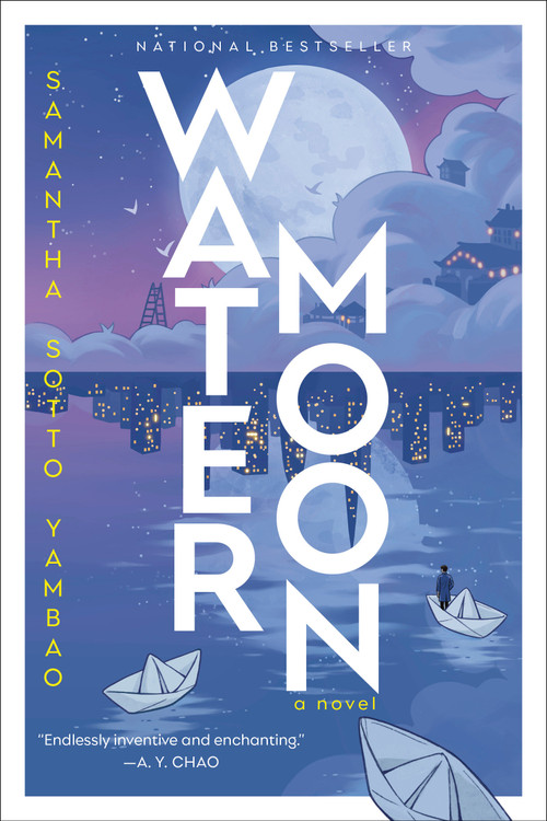 Water Moon (A Novel) - 9780593725016 by Samantha Sotto Yambao, 9780593725016