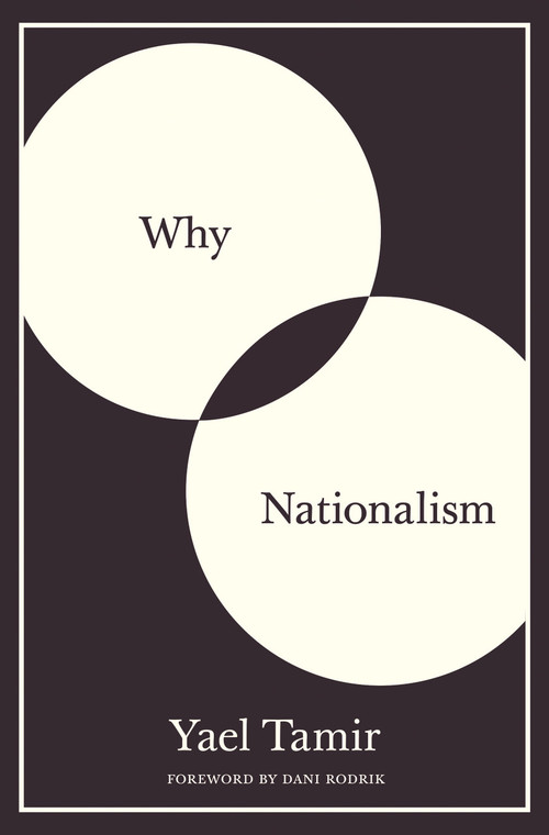 Why Nationalism by Yael Tamir, 9780691210780
