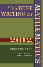 The Best Writing on Mathematics 2012 by Mircea Pitici, David Mumford, 9780691156552