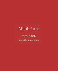 Abloh-isms by Virgil Abloh, Larry Warsh, 9780691213798