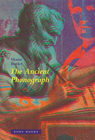 The Ancient Phonograph by Shane Butler, 9781935408727
