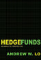 Hedge Funds (An Analytic Perspective - Updated Edition) by Andrew W. Lo, 9780691145983