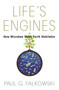 Life's Engines (How Microbes Made Earth Habitable) by Paul G. Falkowski, 9780691173351