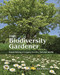 The Biodiversity Gardener (Establishing a Legacy for the Natural World) by Paul Sterry, 9780691245553