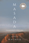 Masada (From Jewish Revolt to Modern Myth) by Jodi Magness, 9780691216775