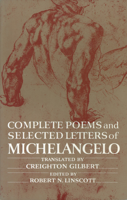 Complete Poems and Selected Letters of Michelangelo by Michelangelo, Creighton Gilbert, 9780691003245
