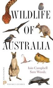 Wildlife of Australia by Iain Campbell, Sam Woods, 9780691153537