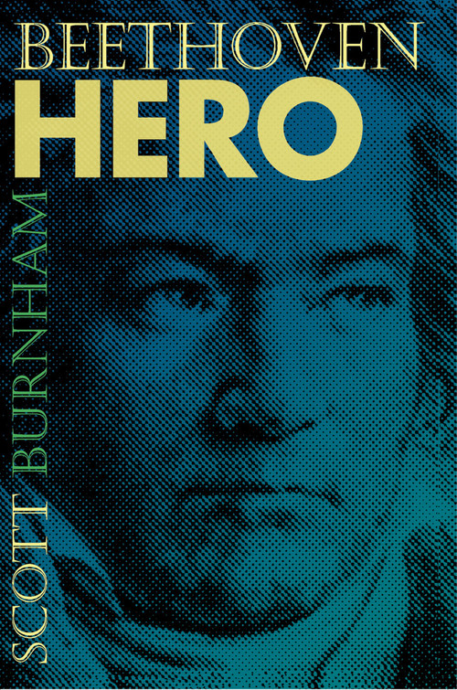 Beethoven Hero by Scott Burnham, 9780691050584