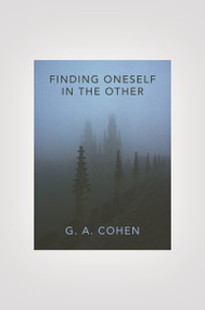 Finding Oneself in the Other by Gerald A. Cohen, 9780691148816
