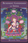 Buddhist Goddesses of India by Miranda Shaw, 9780691168548