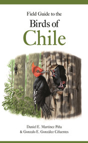 Field Guide to the Birds of Chile by Daniel E. Martínez Piña, Gonzalo E. González Cifuentes, 9780691221052