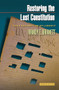 Restoring the Lost Constitution (The Presumption of Liberty - Updated Edition) by Randy E. Barnett, 9780691159737
