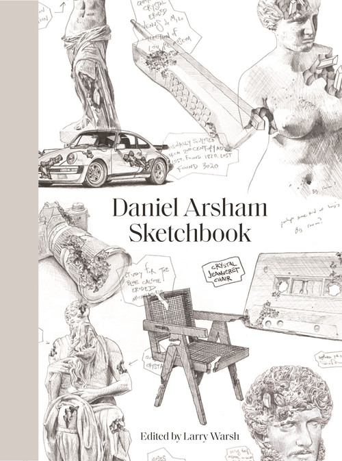 Sketchbook by Daniel Arsham, Larry Warsh, 9780691234267