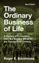 The Ordinary Business of Life (A History of Economics from the Ancient World to the Twenty-First Century - New Edition) by Roger E. Backhouse, 9780691252018