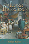 The Long Divergence (How Islamic Law Held Back the Middle East) by Timur Kuran, 9780691156415