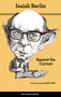 Against the Current (Essays in the History of Ideas - Second Edition) by Isaiah Berlin, Henry Hardy, Roger Hausheer, Mark Lilla, 9780691156101