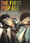 The First Pop Age (Painting and Subjectivity in the Art of Hamilton, Lichtenstein, Warhol, Richter, and Ruscha) by Hal Foster, 9780691160986