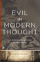 Evil in Modern Thought (An Alternative History of Philosophy) by Susan Neiman, Susan Neiman, 9780691168500