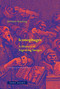 Iconophages (A History of Ingesting Images) by Jérémie Koering, Nicholas Huckle, 9781890951276