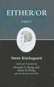 Either/Or, Part I by Søren Kierkegaard, Howard V. Hong, Edna H. Hong, 9780691020419