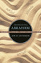 Inheriting Abraham (The Legacy of the Patriarch in Judaism, Christianity, and Islam) by Jon D. Levenson, 9780691163550